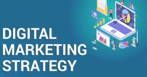 Which are the 10 Best Effective Digital Marketing Strategies?