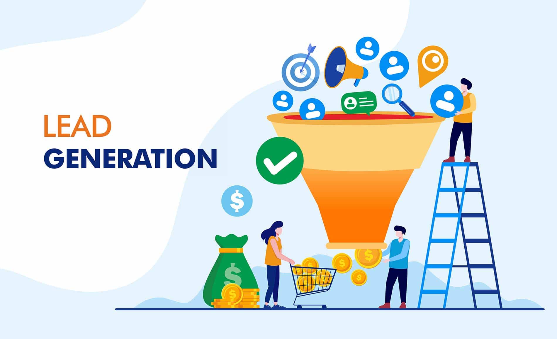 Lead Generation: How to Attract and Convert High-Quality Leads